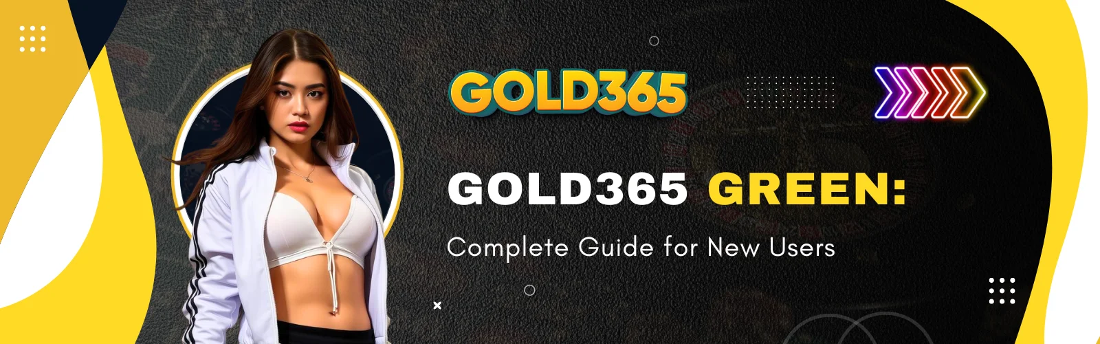 Gold365 Green: Complete Guide for New Users