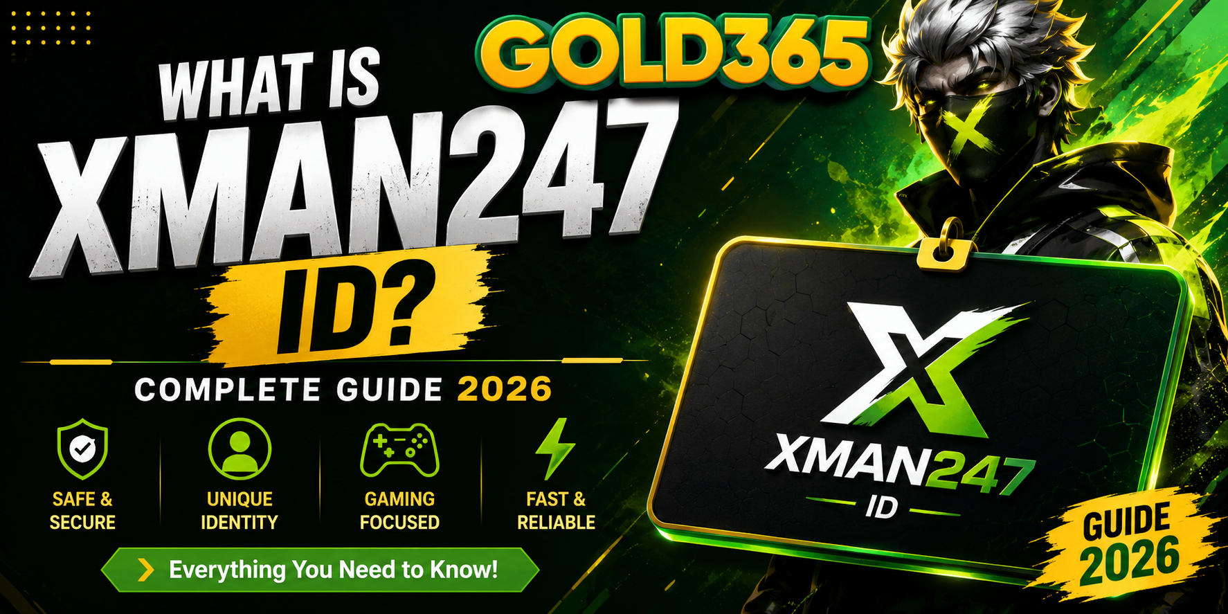 Xman247 ID