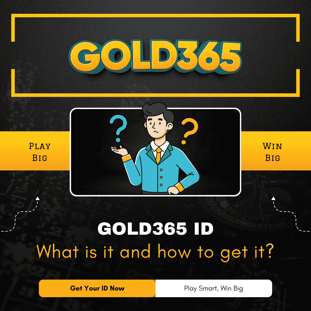 Gold365 ID – What is it and how to get it?